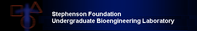 Undergraduate Bioengineering Laboratories