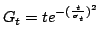 $G_t = t e^{-(\frac{t}{\sigma_t})^2}$