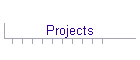 Projects