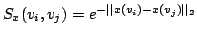 $S_{x}(v_i,v_j) = e^{- \vert\vert x(v_i) - x(v_j) \vert\vert _2}$