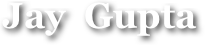 Jay  Gupta